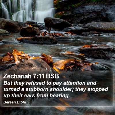 Zechariah 7:11 BSB Bible Verse Image