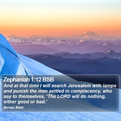 Zephaniah 1:12 BSB Bible Verse Image