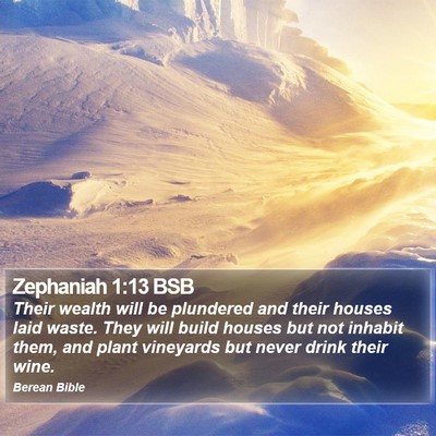 Zephaniah 1:13 BSB Bible Verse Image