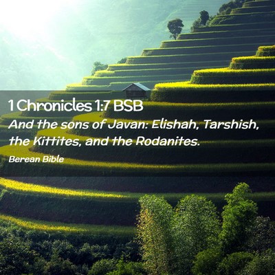Picture 02 - 1 Chronicles 1:7 BSB - And the sons of Javan: Elishah, Tarshish, the - Bible Verse Picture