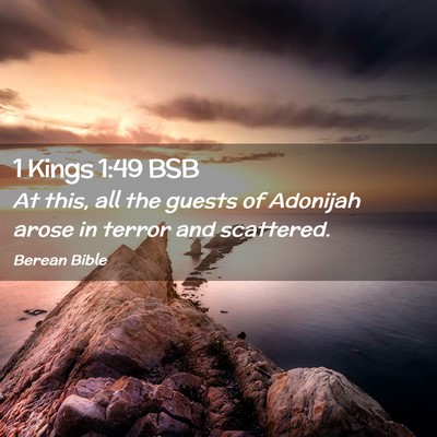Picture 02 - 1 Kings 1:49 BSB - At this, all the guests of Adonijah arose in - Bible Verse Picture