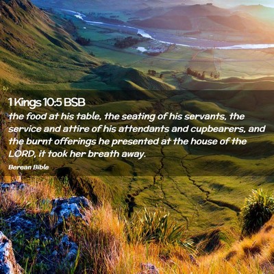 Picture 02 - 1 Kings 10:5 BSB - the food at his table, the seating of his - Bible Verse Picture