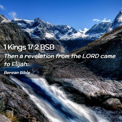 Picture 02 - 1 Kings 17:2 BSB - Then a revelation from the LORD came to - Bible Verse Picture