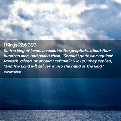 Picture 02 - 1 Kings 22:6 BSB - So the king of Israel assembled the prophets, - Bible Verse Picture