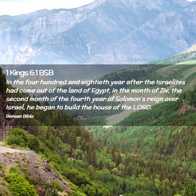 Picture 02 - 1 Kings 6:1 BSB - In the four hundred and eightieth year after the - Bible Verse Picture
