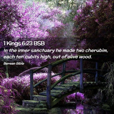 Picture 02 - 1 Kings 6:23 BSB - In the inner sanctuary he made two cherubim, each - Bible Verse Picture