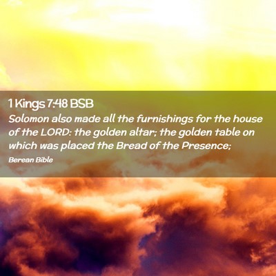 Picture 02 - 1 Kings 7:48 BSB - Solomon also made all the furnishings for the - Bible Verse Picture
