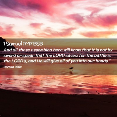 Picture 02 - 1 Samuel 17:47 BSB - And all those assembled here will know that it is - Bible Verse Picture