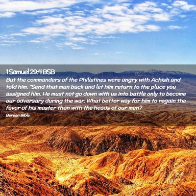Picture 02 - 1 Samuel 29:4 BSB - But the commanders of the Philistines were angry - Bible Verse Picture