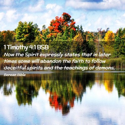 Picture 02 - 1 Timothy 4:1 BSB - Now the Spirit expressly states that in later - Bible Verse Picture