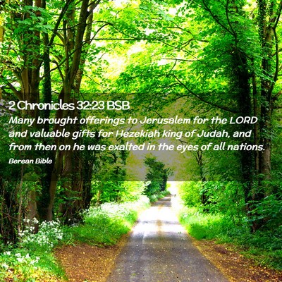 Picture 02 - 2 Chronicles 32:23 BSB - Many brought offerings to Jerusalem for the LORD - Bible Verse Picture