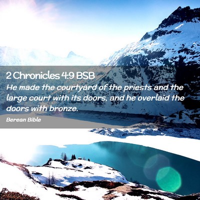 Picture 02 - 2 Chronicles 4:9 BSB - He made the courtyard of the priests and the - Bible Verse Picture