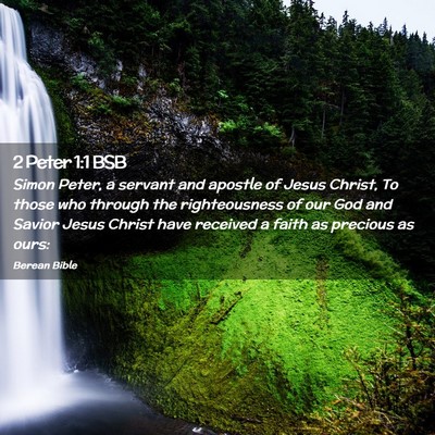 Picture 02 - 2 Peter 1:1 BSB - Simon Peter, a servant and apostle of Jesus - Bible Verse Picture