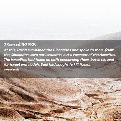 Picture 02 - 2 Samuel 21:2 BSB - At this, David summoned the Gibeonites and spoke - Bible Verse Picture
