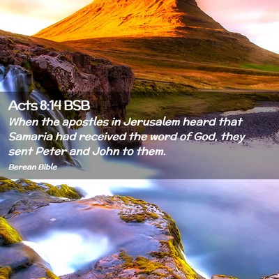 Picture 02 - Acts 8:14 BSB - When the apostles in Jerusalem heard that Samaria - Bible Verse Picture