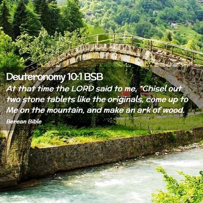 Picture 02 - Deuteronomy 10:1 BSB - At that time the LORD said to me, “Chisel out - Bible Verse Picture