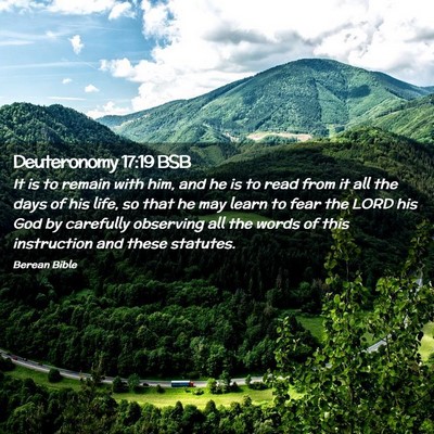 Picture 02 - Deuteronomy 17:19 BSB - It is to remain with him, and he is to read from - Bible Verse Picture