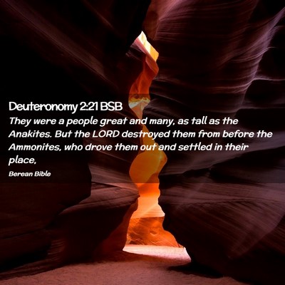 Picture 02 - Deuteronomy 2:21 BSB - They were a people great and many, as tall as the - Bible Verse Picture