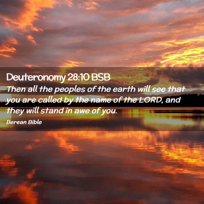 Picture 02 - Deuteronomy 28:10 BSB - Then all the peoples of the earth will see that - Bible Verse Picture