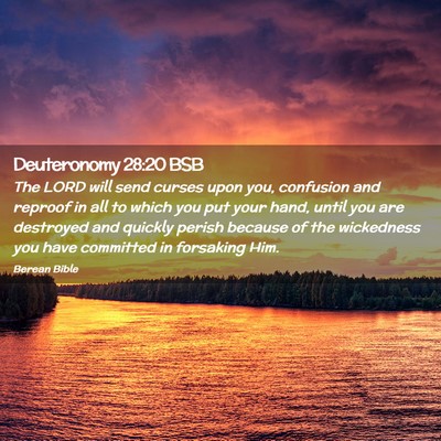 Picture 02 - Deuteronomy 28:20 BSB - The LORD will send curses upon you, confusion and - Bible Verse Picture