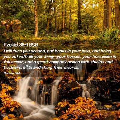 Picture 02 - Ezekiel 38:4 BSB - I will turn you around, put hooks in your jaws, - Bible Verse Picture