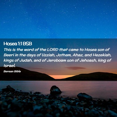 Picture 02 - Hosea 1:1 BSB - This is the word of the LORD that came to Hosea - Bible Verse Picture
