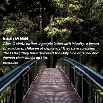 Picture 02 - Isaiah 1:4 BSB - Alas, O sinful nation, a people laden with - Bible Verse Picture