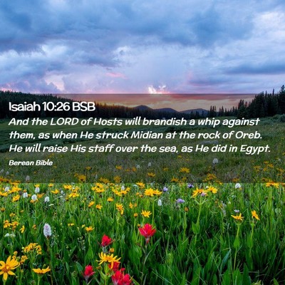 Picture 02 - Isaiah 10:26 BSB - And the LORD of Hosts will brandish a whip - Bible Verse Picture