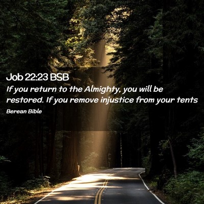 Picture 02 - Job 22:23 BSB - If you return to the Almighty, you will be - Bible Verse Picture