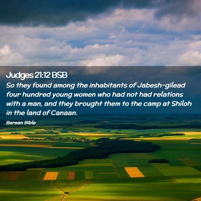 Picture 02 - Judges 21:12 BSB - So they found among the inhabitants of - Bible Verse Picture