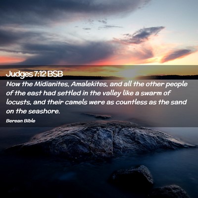 Picture 02 - Judges 7:12 BSB - Now the Midianites, Amalekites, and all the other - Bible Verse Picture