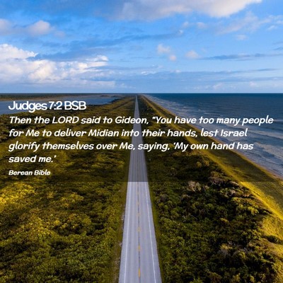 Picture 02 - Judges 7:2 BSB - Then the LORD said to Gideon, “You have too - Bible Verse Picture