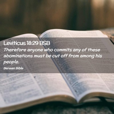Picture 02 - Leviticus 18:29 BSB - Therefore anyone who commits any of these - Bible Verse Picture