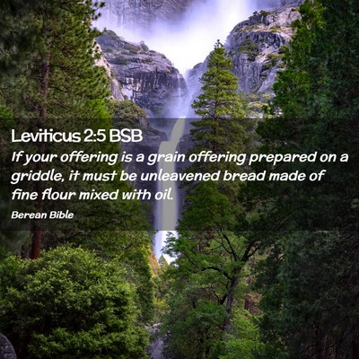 Picture 02 - Leviticus 2:5 BSB - If your offering is a grain offering prepared on - Bible Verse Picture