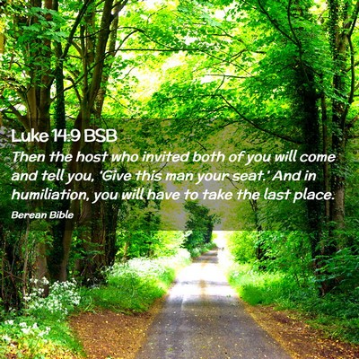 Picture 02 - Luke 14:9 BSB - Then the host who invited both of you will come - Bible Verse Picture