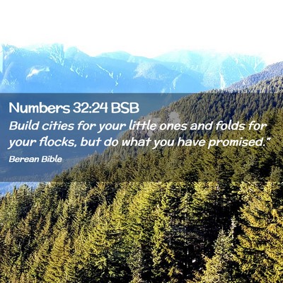 Picture 02 - Numbers 32:24 BSB - Build cities for your little ones and folds for - Bible Verse Picture