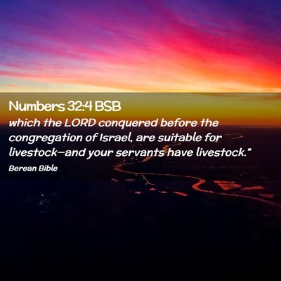 Picture 02 - Numbers 32:4 BSB - which the LORD conquered before the congregation - Bible Verse Picture