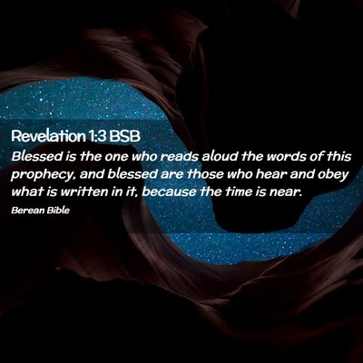 Picture 02 - Revelation 1:3 BSB - Blessed is the one who reads aloud the words of - Bible Verse Picture