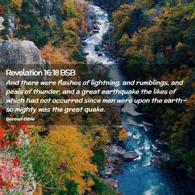 Picture 02 - Revelation 16:18 BSB - And there were flashes of lightning, and - Bible Verse Picture