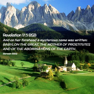 Picture 02 - Revelation 17:5 BSB - And on her forehead a mysterious name was - Bible Verse Picture