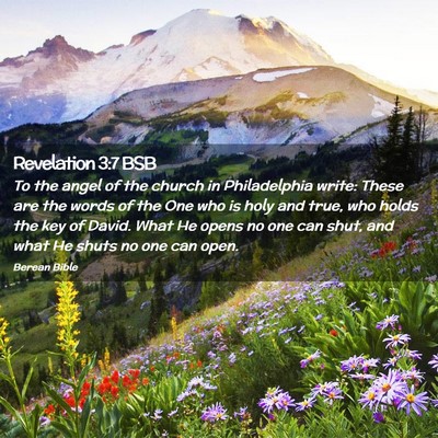 Picture 02 - Revelation 3:7 BSB - To the angel of the church in Philadelphia write: - Bible Verse Picture