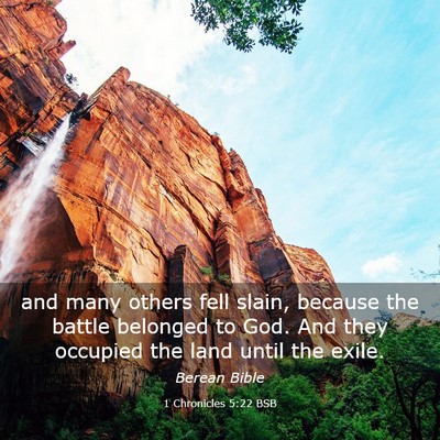 Picture 03 - 1 Chronicles 5:22 BSB - and many others fell slain, because the battle - Bible Verse Picture