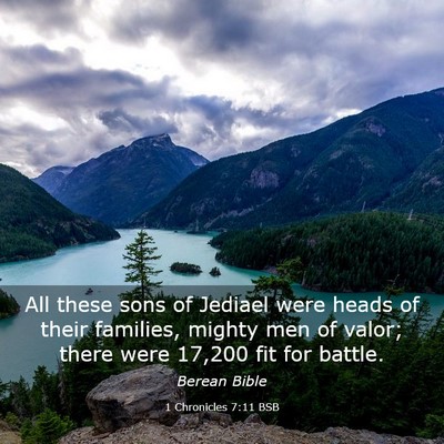 Picture 03 - 1 Chronicles 7:11 BSB - All these sons of Jediael were heads of their - Bible Verse Picture