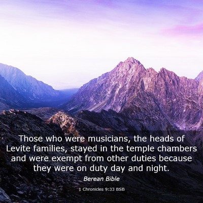 Picture 03 - 1 Chronicles 9:33 BSB - Those who were musicians, the heads of Levite - Bible Verse Picture