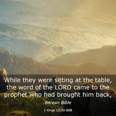 Picture 03 - 1 Kings 13:20 BSB - While they were sitting at the table, the word of - Bible Verse Picture