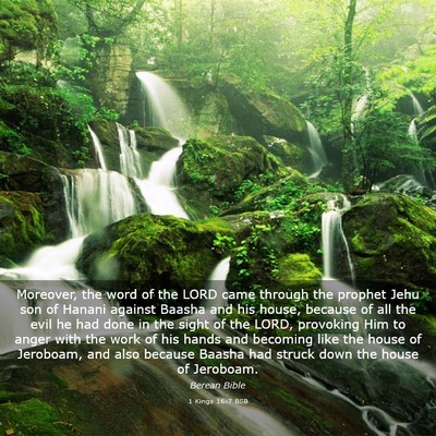 Picture 03 - 1 Kings 16:7 BSB - Moreover, the word of the LORD came through the - Bible Verse Picture