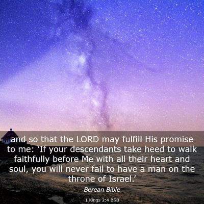 Picture 03 - 1 Kings 2:4 BSB - and so that the LORD may fulfill His promise to - Bible Verse Picture