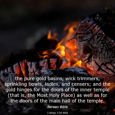 Picture 03 - 1 Kings 7:50 BSB - the pure gold basins, wick trimmers, sprinkling - Bible Verse Picture