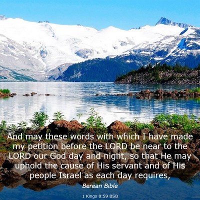 Picture 03 - 1 Kings 8:59 BSB - And may these words with which I have made my - Bible Verse Picture
