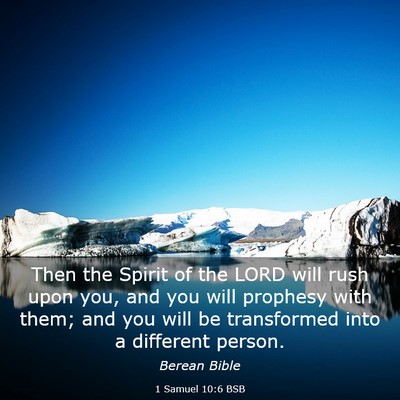 Picture 03 - 1 Samuel 10:6 BSB - Then the Spirit of the LORD will rush upon you, - Bible Verse Picture